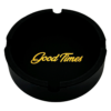 Good Times Small Silicone Ashtray