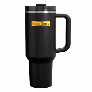 Good Times Tumbler (30oz)
